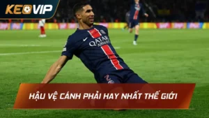 hậu vệ cánh phải hay nhất thế giới